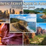 aesthetic travel spots in america for insta lovers
