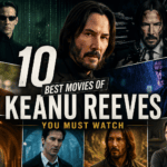 10 keanu reeves movies