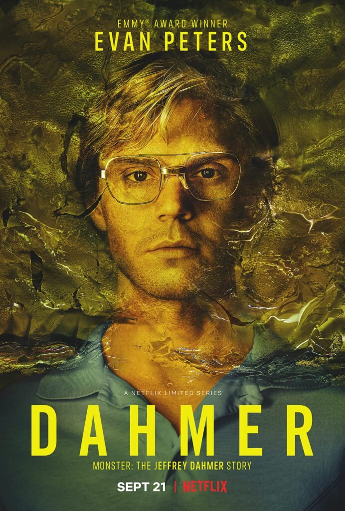 Dahmer – Monster: The Jeffrey Dahmer Story (Netflix)