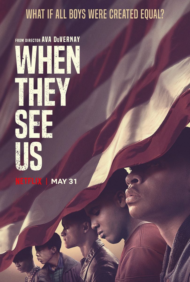When They See Us (Netflix)