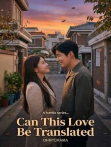 Can This Love Be Translated? (2026)
