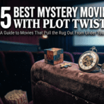 15 Best Mystery Movies With Plot Twists